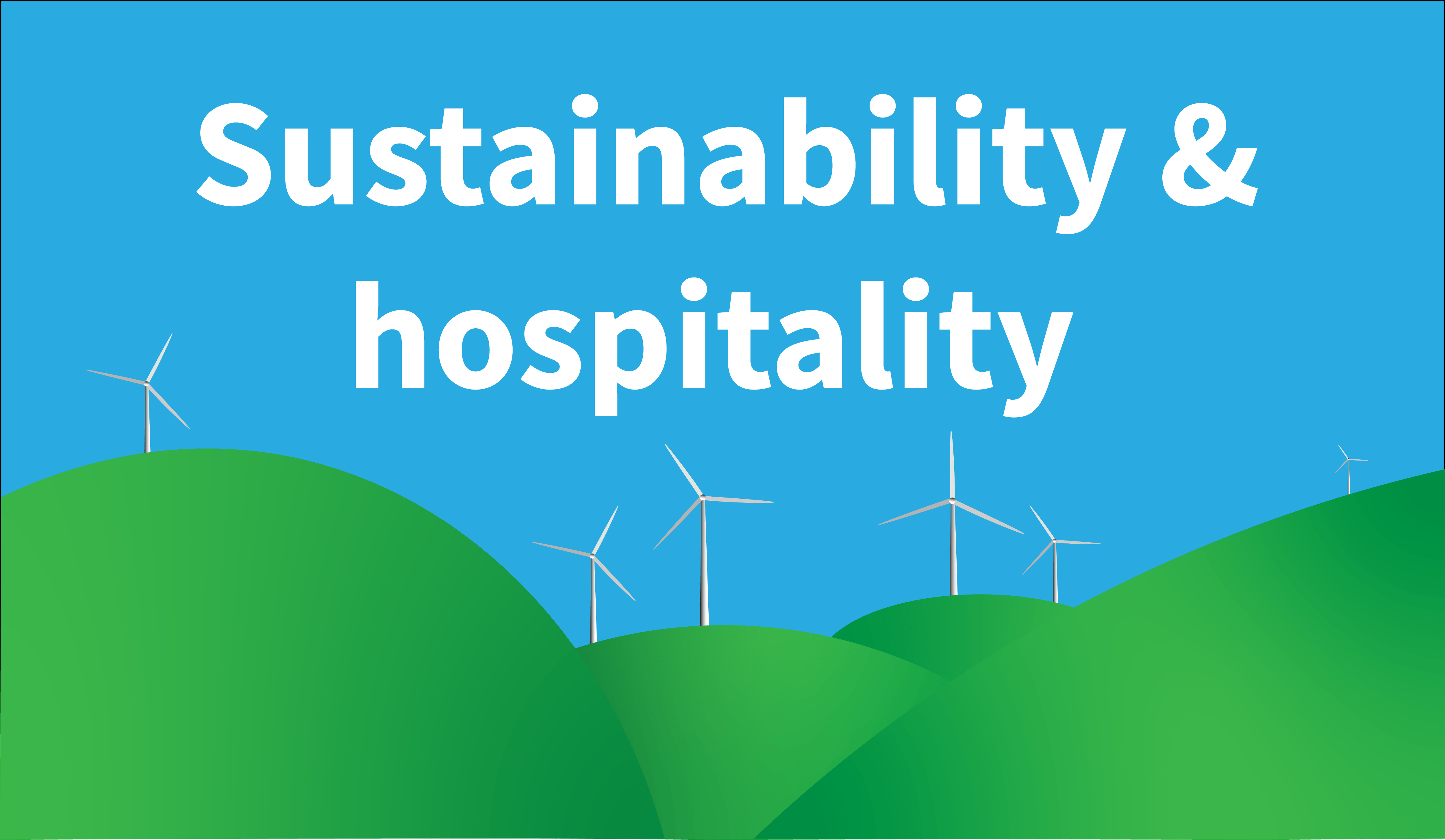 Sustainability within the hospitality industry NT Assure